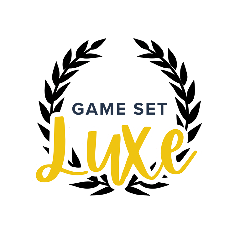 Game Set Luxe